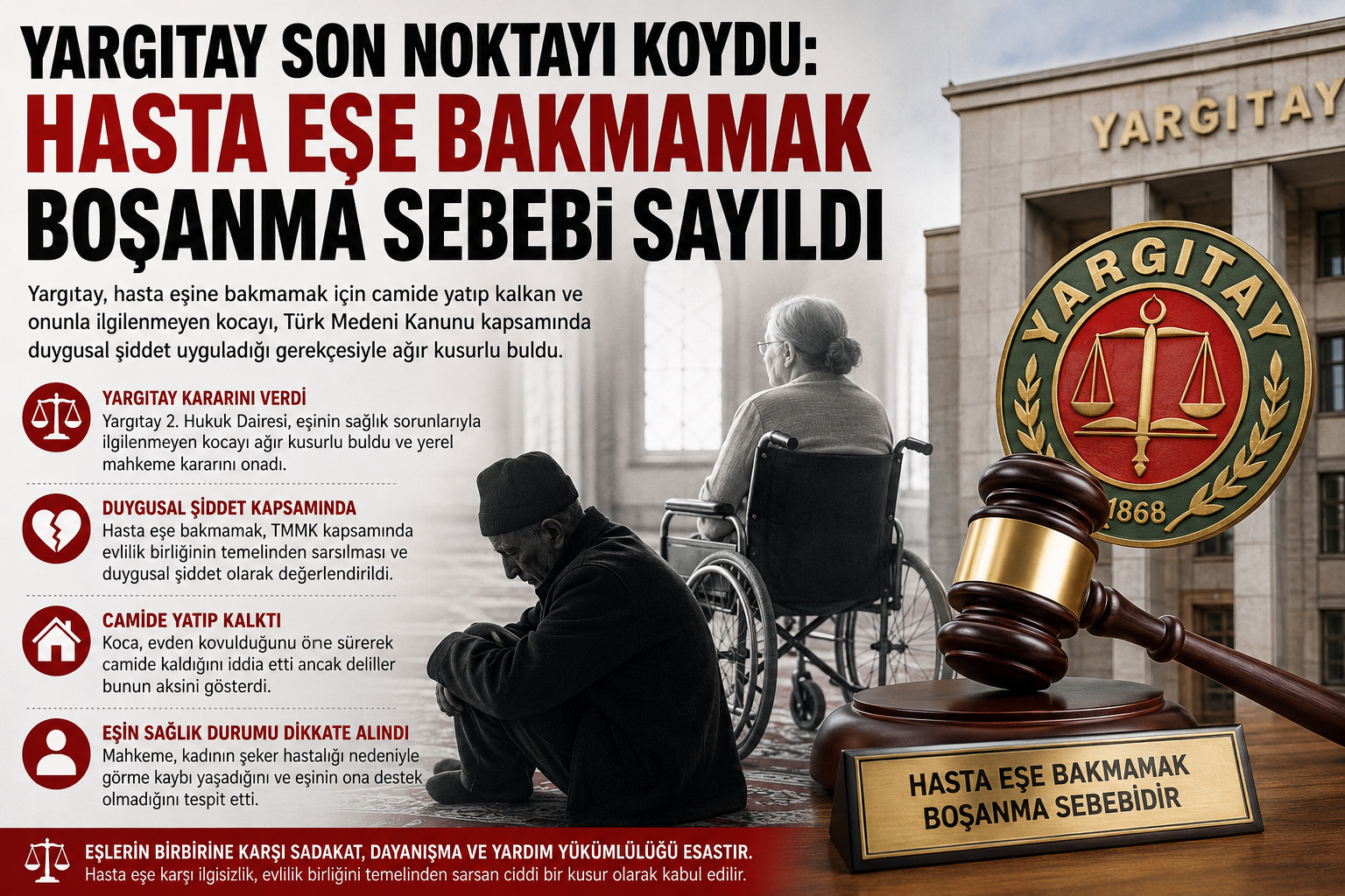 yargıtay boşanma hasta eşe bakma