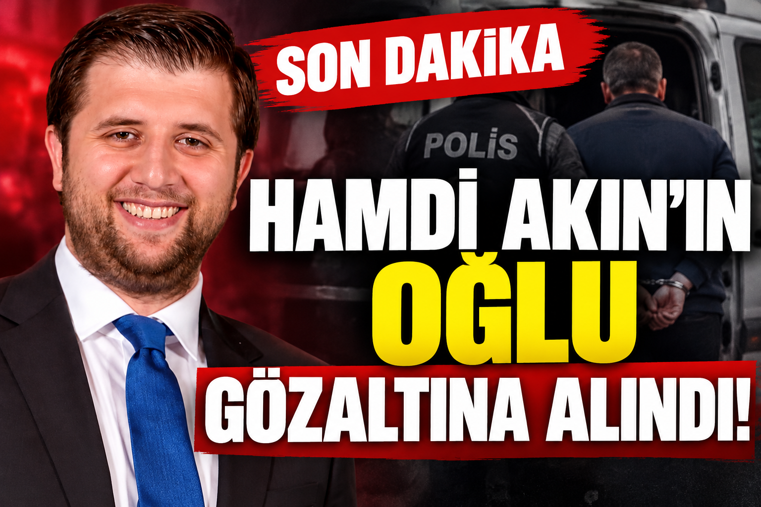 hamdi akın'ın oğlu