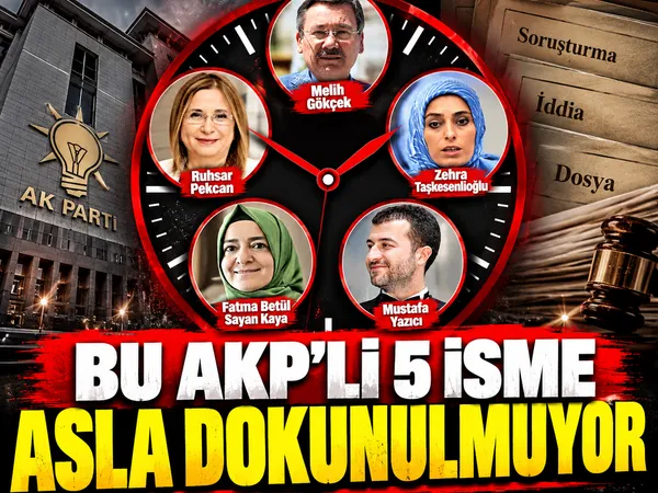 akp dokunulmayan 5 isim 