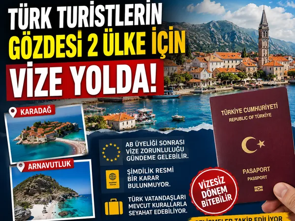 karadağ ve arnavutluk vize