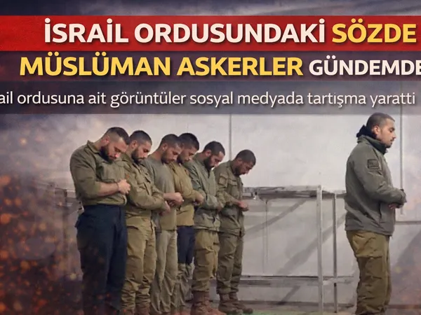 israil ordusu müslüman asker