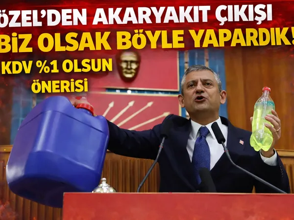 özgür özel akaryakıt kdv teklifi 