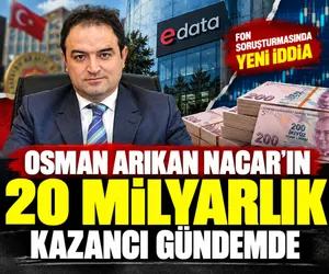  Osman Arıkan Nacar fon 20 milyar tl