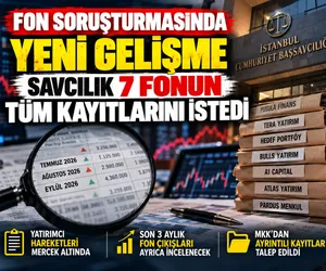 7 fon için tüm kayıtlar istendi