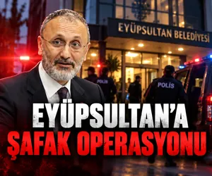 eyüpsultan belediyesi operasyon 