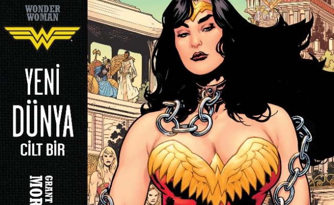 En güçlü Amazon Prensesi Wonder Woman Türkiye’de