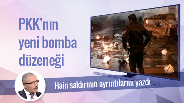 PKK'nın yeni bomba düzeneği Abdülkadir Selvi duyurdu