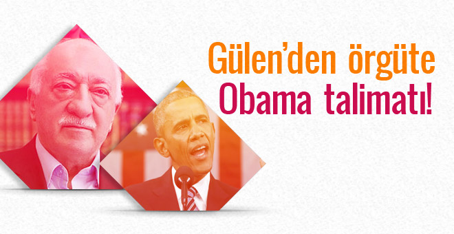 Fethullah Gülen'den Barrack Obama talimatı!